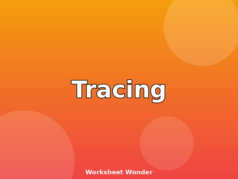Tracing