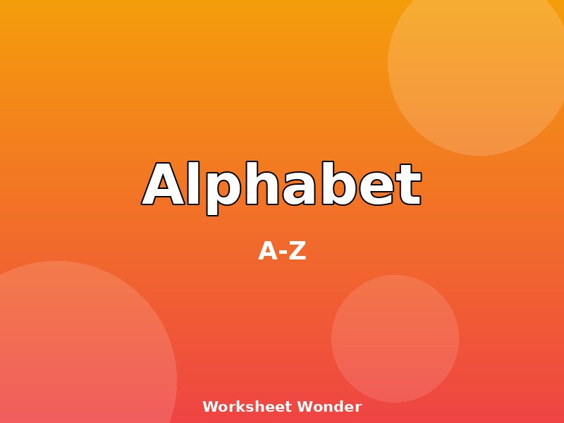 Alphabet Worksheets