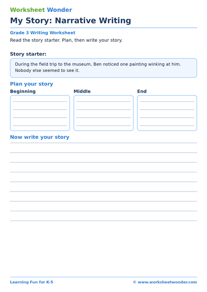 My Story: Narrative Writing - 10 pages